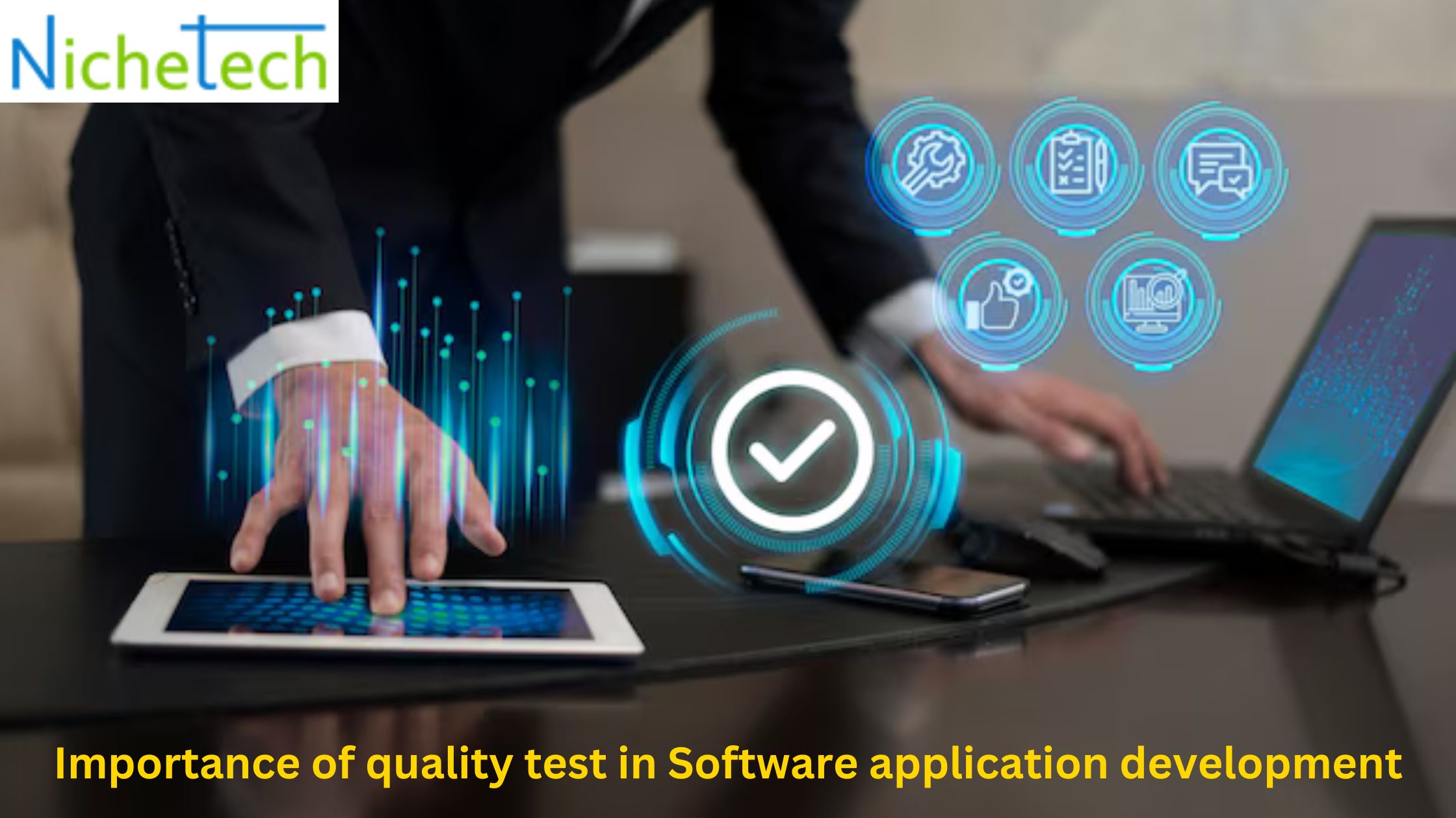 Software quality assurance